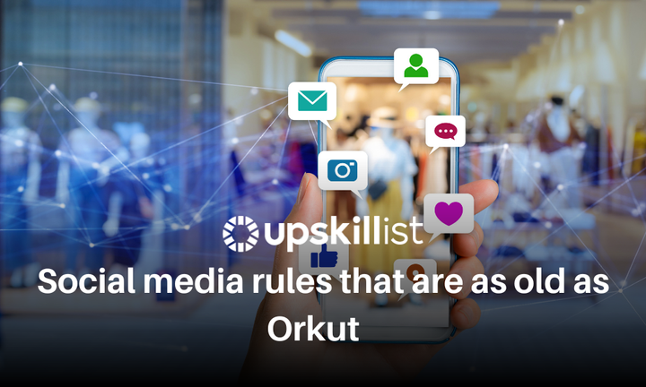 Social Media Rules That Are As Old As Orkut