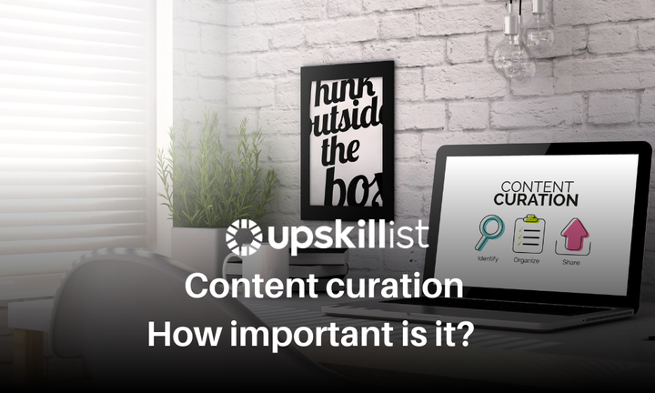 Content Curation: How Important is it in Your Content Strategy?